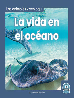 cover image of La vida en el océano (Life in the Ocean)